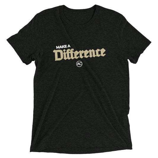 Make a Difference | Unisex Bella + Canvas Tee