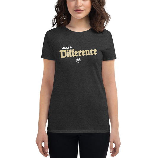 Make a Difference | Women's Tee